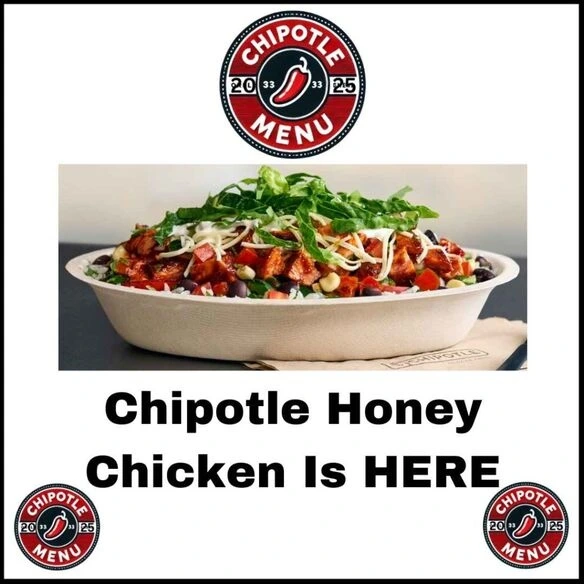 Chipotle Honey Chicken 2025 β Try the New Sweet and Spicy Chicken Bowl New Chipotle Honey Chicken Bowl with fresh toppings β now available at Chipotle in 2025